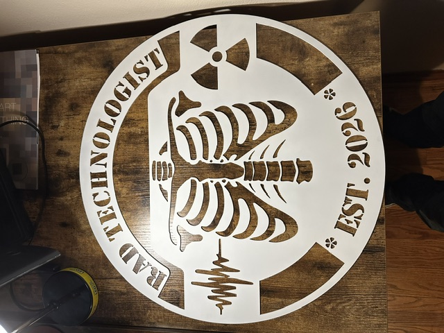 Custom Radiology Technologist laser-cut metal sign